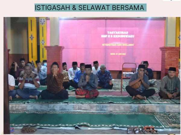ISTIGASAH & SELAWAT BERSAMA